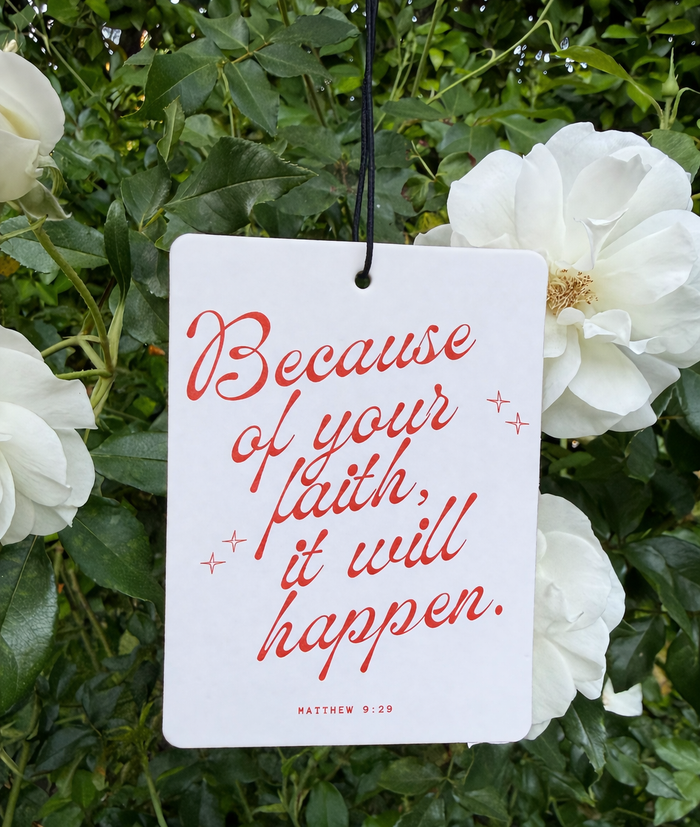 Because of Your Faith Forest Rain Scented Car Air Freshener | Matthew 9:29 Retro Christian Auto Accessory | "It Will Happen" Mirror Charm