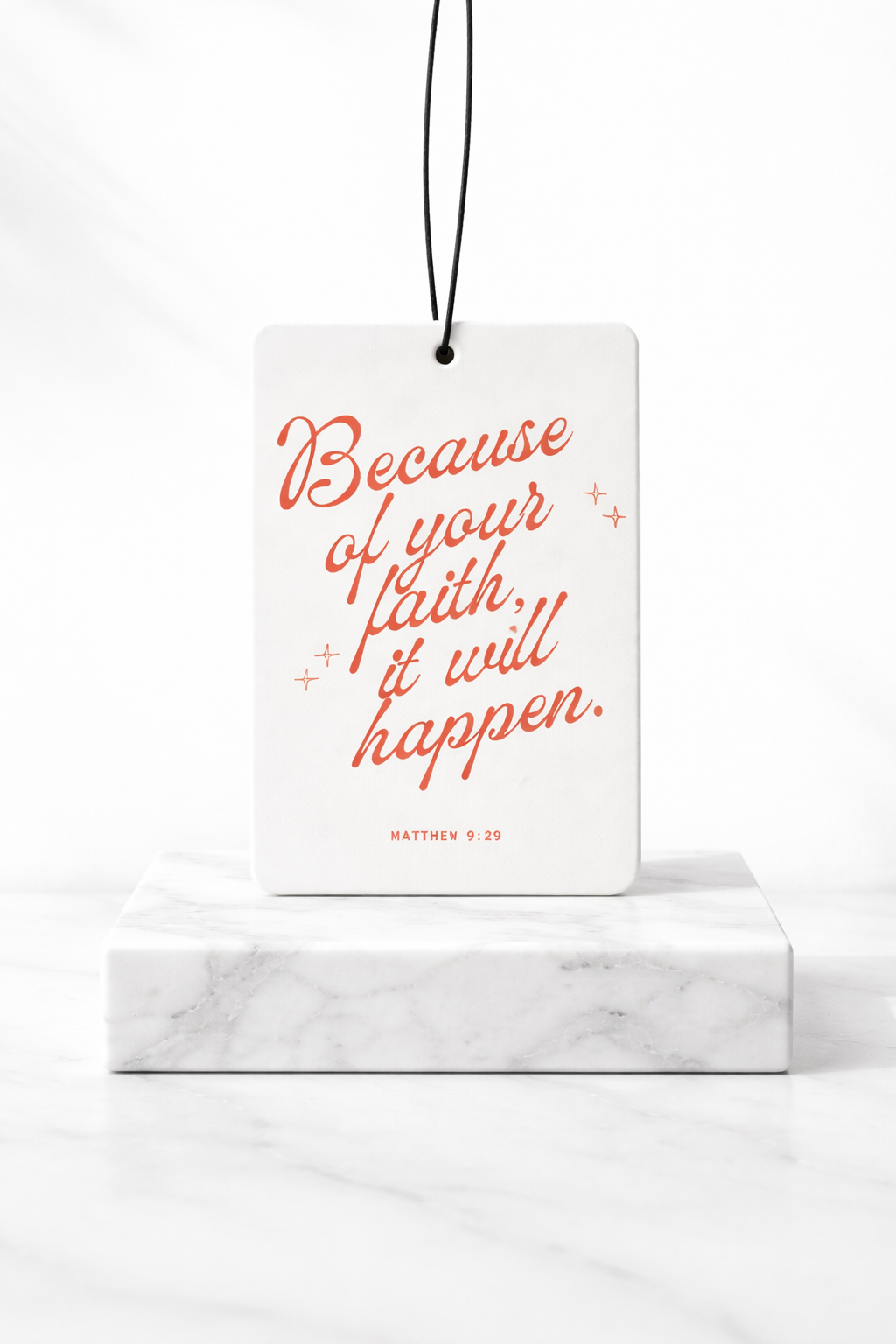 Because of Your Faith Forest Rain Scented Car Air Freshener | Matthew 9:29 Retro Christian Auto Accessory | "It Will Happen" Mirror Charm