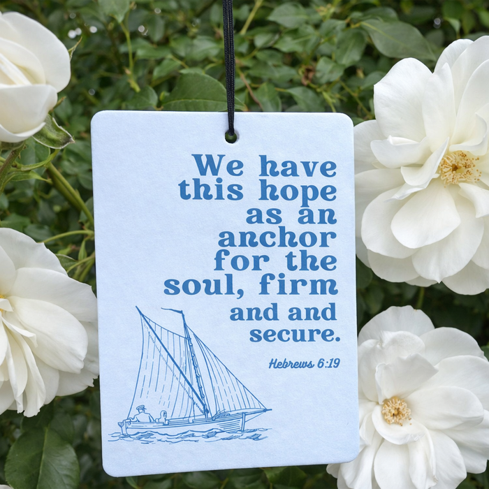We Have This Hope | Hebrews 6:19 Nautical Car Air Freshener | Ocean Breeze Scented Sailboat Accessory